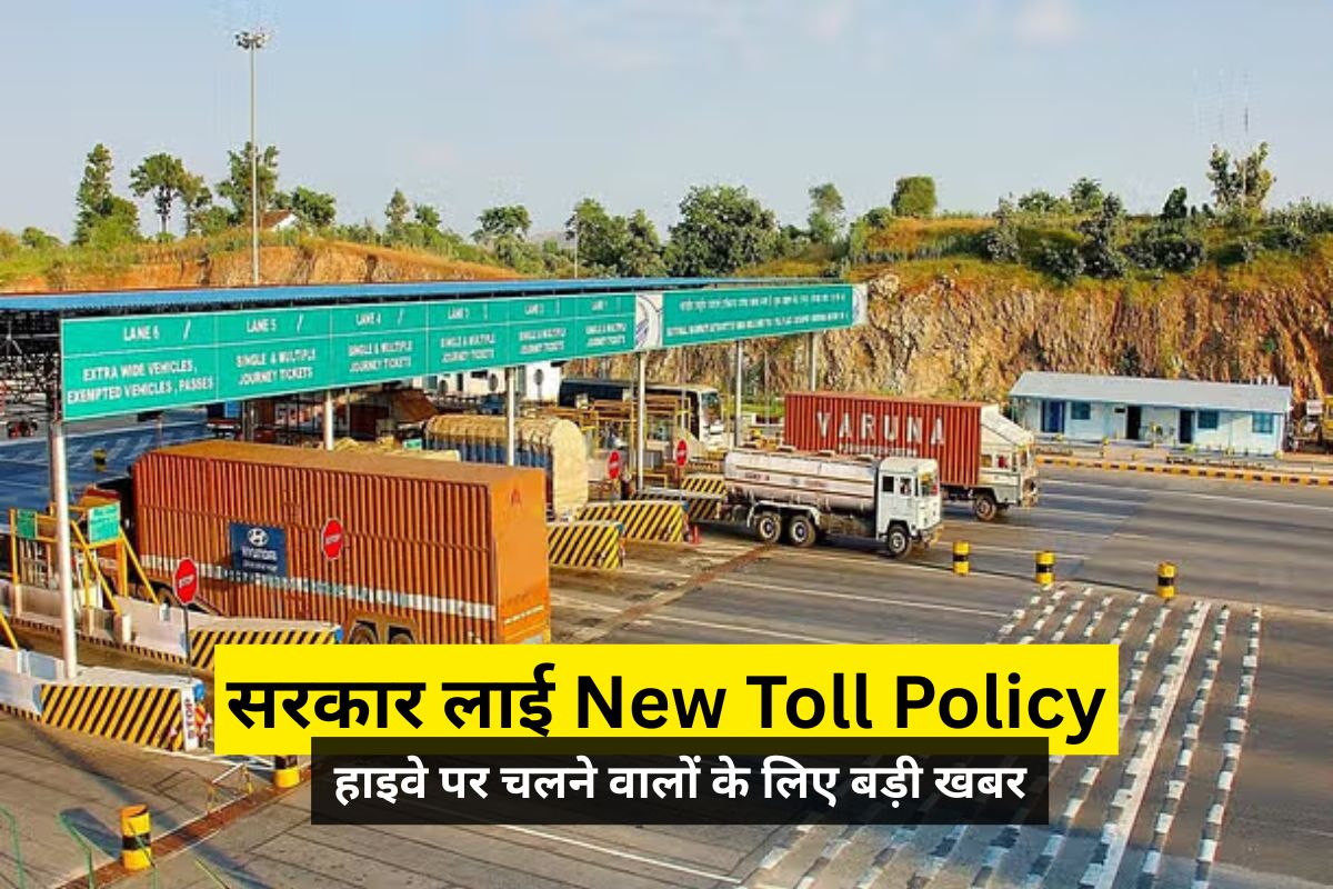 New Toll Policy